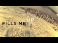 Big Little Lions - Fills Me Up [Official Lyric Video]