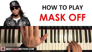 HOW TO PLAY - Future - Mask Off (Piano Tutorial Lesson)