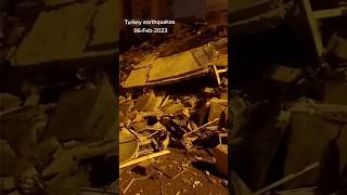Turkey Earthquake Feb 6/2023 #ytfeed #ytshorts #turkeyearthquake2023 #turkeyearthquake #turkey