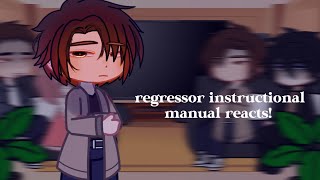 Regressor instructional manual reacts to themselves in the future!| [1/?] |