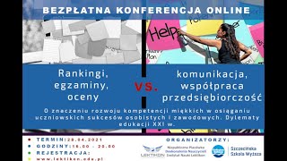 Rankingi,egzaminy,oceny vs. komunikacja i współpraca|Konferencja LEKTIKON i COLLEGIUM BALTICUM,28.04