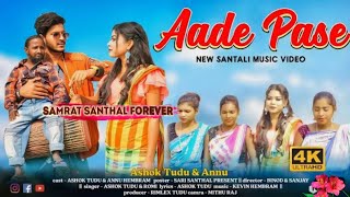 Aade Pase new santhali video Ashok Tudu "& Annu hembram