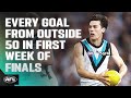 EVERY goal from outside 50 in the first week of #AFLFinals