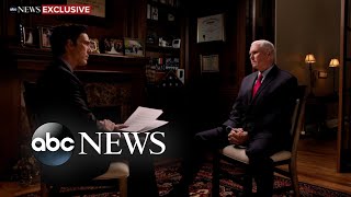 Pence tells David Muir he 'can't account' for what Trump was doing during Jan. 6 riot