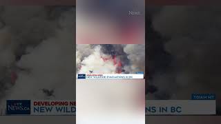 New evacuations in B.C. as out-of-control Donnie Creek fire rages #shorts