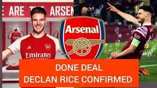 Transfer Signing:DONE DEAL, DECLAN RICE is Confirmed