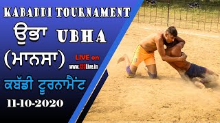 UBHA (MANSA) KABADDI TOURNAMENT (MANSA) 11-10-2020/www.123Live.in