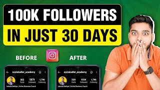 Mera Instagram VIRAL ho Gaya | 🔥100k Followers in 30 Days [100% REAL] | Social Seller Academy