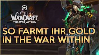 So wird Goldmaking zum Start von War Within ablaufen