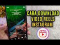 Cara Mudah Download video Reels Instagram