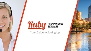 Ruby Receptionist Services - Getting Started