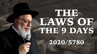 The Laws and Meaning of The Nine Days | Rabbi Yaacov Haber | Av 2020