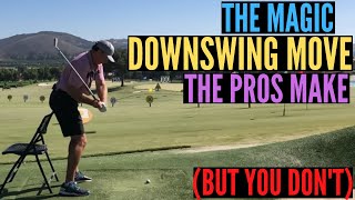 The Magic Downswing Move the Pros Make (but You Don't!)