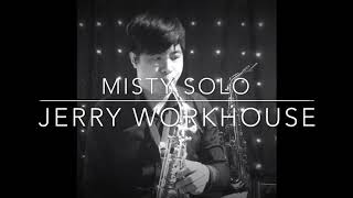 [Jerry Workhouse] Misy Solo｜爵士和弦即興演奏教學示範｜中音薩克斯風教學演奏示範Eb調指法｜Sax Cover By Jerry