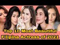 Top 10 Most Beautiful Filipina Actresses of 2021| Philippine Celebrity | Alfie Acuno