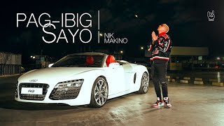 Nik Makino - PAG-IBIG SAYO (Official Music Video)