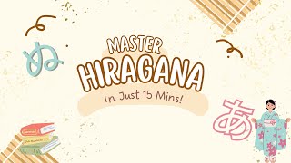 Quick \u0026 Easy Hiragana for Beginners: 15-Minutes Japanese Mnemonics Lesson to Read and Write