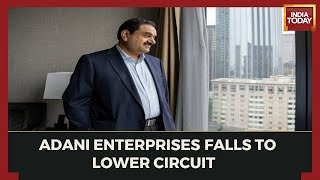Adani Breaking News: Adani Enterprises Falls To Lower Circuit Of 35% | Adani Group News