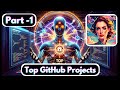Exploring Top GitHub Projects: Innovations in Tech! Part-1