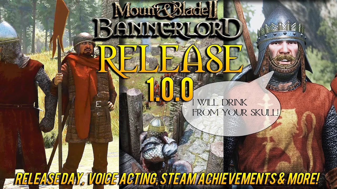 Mount & Blade 2: Bannerlord Update 1.0.0 Official Release RUNDOWN ...