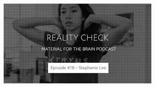 MFTB #18 - Reality Check / Stephanie Lee