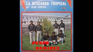 La DESCARGA TROPICAL DE JUAN CORTEZ   CASSETE COMPLETO