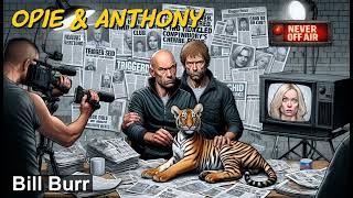 Opie & Anthony - February 9, 2007 - Bill Burr Sits In, Anna Nicole Smith