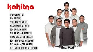 KAHITNA 10 ALBUM TERBAIK DAN TERPOPULER || FULL ALBUM TANPA IKLAN