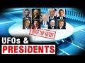 UFOs and PRESIDENTS - Mysteries with a History