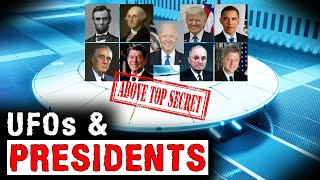 UFOs and PRESIDENTS - Mysteries with a History