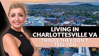 Living In Charlottesville VA | Things They Don't Tell You