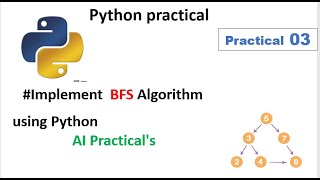 Implement BFS Algorithm using Python AI Practical's