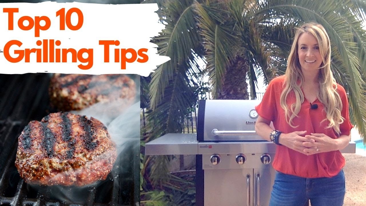 Top 10 Grilling Tips & Tricks - YouTube