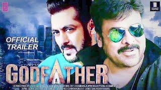 Godfather (Hindi) trailer|| Chiranjeevi ||Salman Khan|| #Bollywood#OfficialTrailer #Viral #Trainding