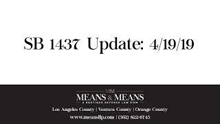 Senate Bill 1437 (SB 1437) Update | Penal Codes 188, 189, and 1170.95 PC
