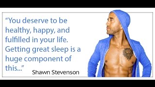 Shawn Stevenson: Hack Your Sleep, How to Reverse Aging, & The Best Sleep Position