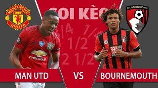 Soi KÈO và dự đoán kết quả Manchester United - Bournemouth