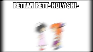 PETTAN PETTAN TSURUPETTAN but every Pettan makes it faster