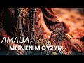 AMALIA - Merjenim Gyzym (Gutlag)