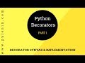 Python Decorators | Part 1 | Advanced Python | Tutorial 22