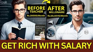 How to Get Rich with a Normal Salary Job (Tamil)| Millionaire Teacher Book Almost everything finance