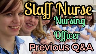 Staff Nurse Kerala Psc Old question paper Solved with Explanations/Nursing officers Exam