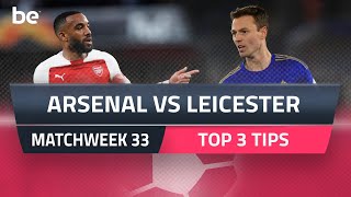 Premier League predictions | Arsenal vs Leicester top betting tips