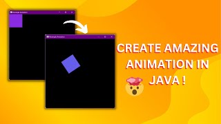 CREATE AMAZING ANIMATIONS USING JAVA 💯🤯| RECTANGLE ANIMATION | JAVAFX TUTORIAL 🔥