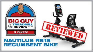 Nautilus R618 Recumbent Bike Product Review from BigGuyTreadmillReview.com