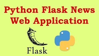Python Flask Create News Web Application With News API