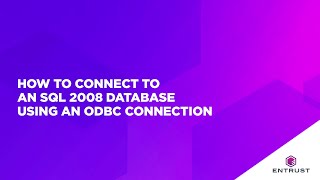 How to connect to aN SQL 2008 Database using an ODBC Connection