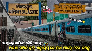 Balasore To Bhubaneswar Train Journey In Odisha Sampark Kranti Express *ବାହାନଗା ବଜାର*😰🙏