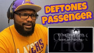 DEFTONES - Passenger | REACTION