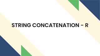STRING CONCATENATION - R Programming